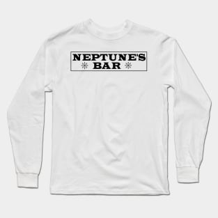 Neptunes Bar Long Sleeve T-Shirt